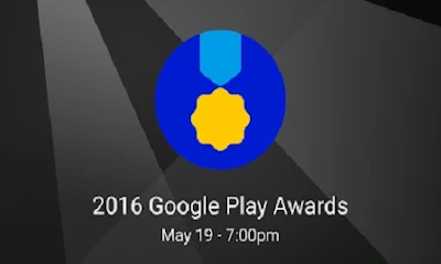 Nominasi Aplikasi dan Game Android Terbaik Google Play Awards 2016