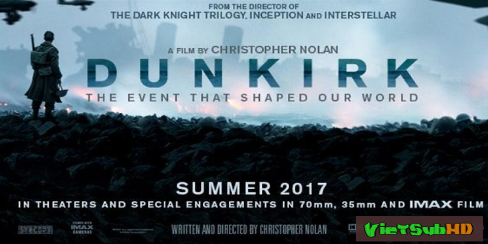 Phim Cuộc Di Tản Dunkirk VietSub HD | Dunkirk 2017
