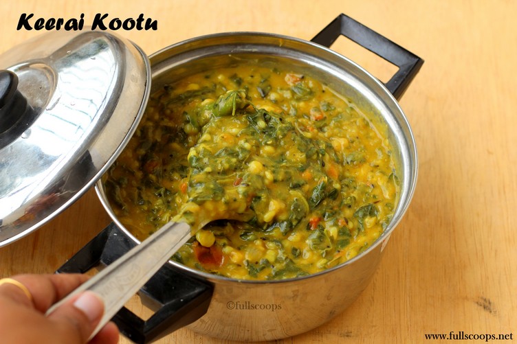 Keerai Kootu Full Scoops A food blog with easy,simple & tasty recipes!