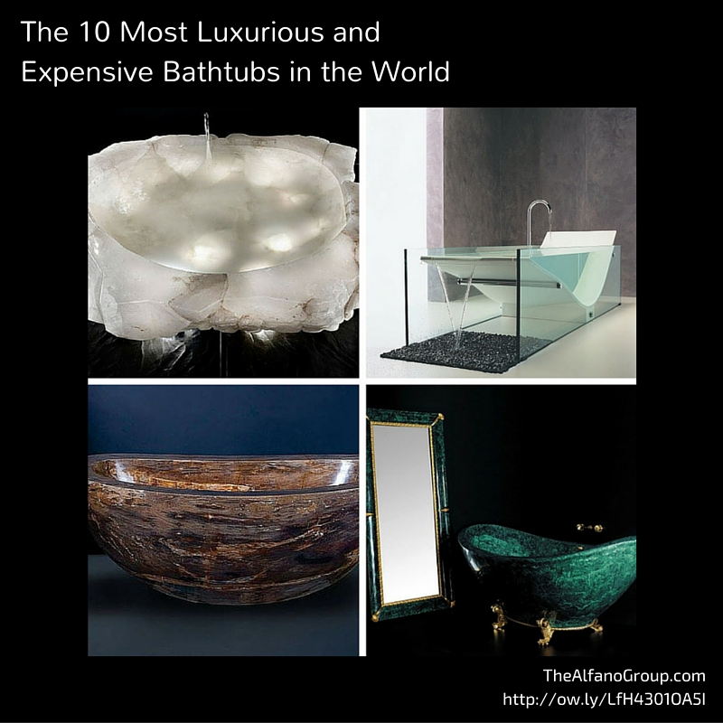 The Alfano Group The 10 most luxurious and expensive bathtubs in the world