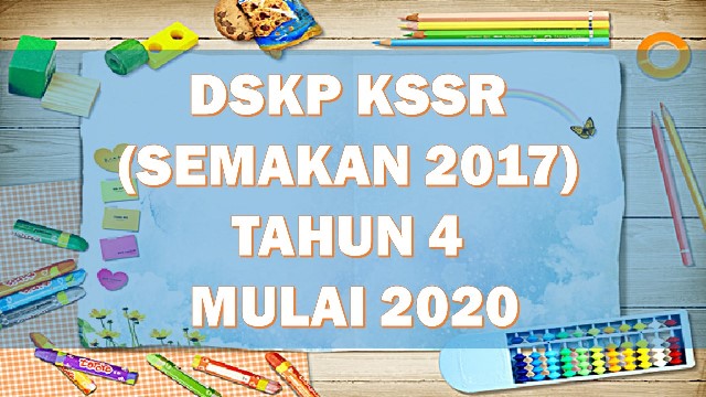 Muat Turun Download Dskp Kssr Semakan 2017 Tahun 4 Mulai 2020 Munaz Bagus