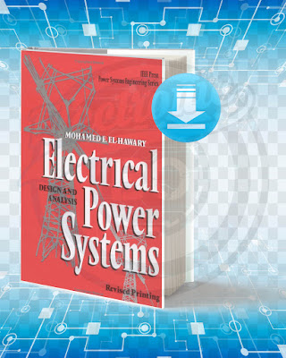 Download Electrical Power Systems Design And Analysis pdf. Free Book Electrical Power Systems Design And Analysis pdf.