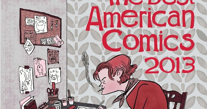 The Antick Musings Of G B H Hornswoggler Gent Book A Day 2018 61 The Best American Comics 2013 Edited By Jeff Smith