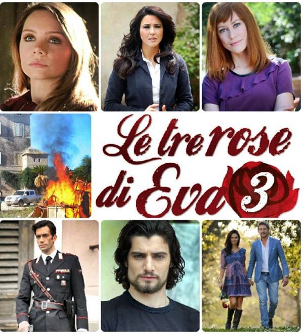 Rezumat Pasiune Toscana Aka Le Tre Rose Di Eva Serial Italian La Prima Tv Un Serial Drama