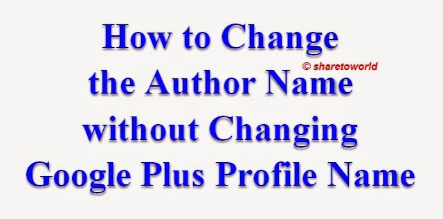 How to Change the Author Name without Changing Google Plus Profile Name