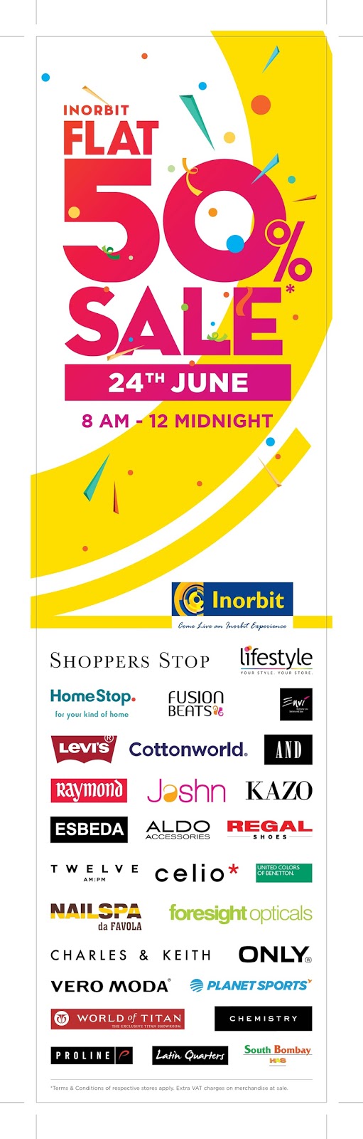 BIGGEST SALE OF THE SEASON ARRIVES! FLAT 50% OFF ON THE BEST OF THE BRANDS AT INORBIT MALL BIGGEST SALE OF THE SEASON ARRIVES! FLAT 50% OFF ON THE BEST OF THE BRANDS AT INORBIT MALL
