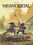Neandertal T3 - Le meneur de meute
