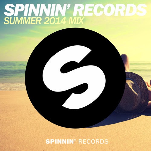 Spinnin' Records Summer 2014 Mix