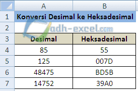 adh-excel.com Konversi Desimal ke Heksadesimal dalam Excel