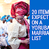 Top 20 things to expect on a Yoruba Engagement List… (Expect this list when you plan on marrying a Yoruba girl)