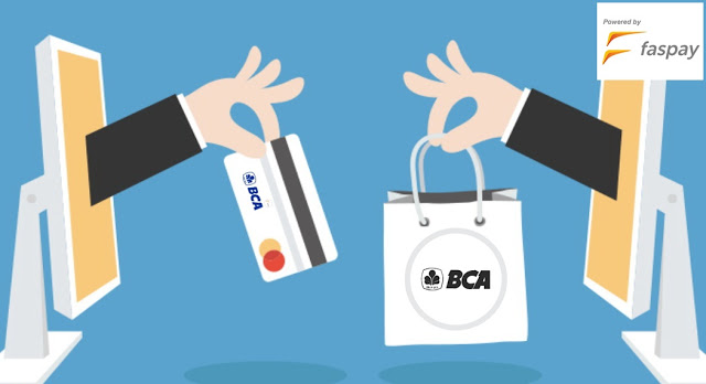 Kelebihan Payment Gateaway BCA