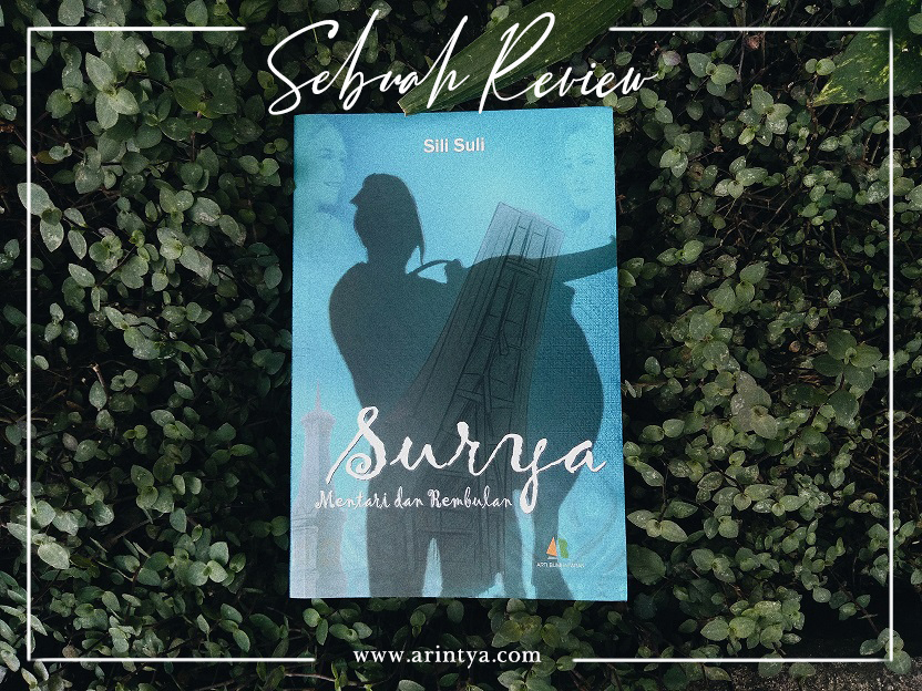 Review Novel Surya, Mentari dan Rembulan