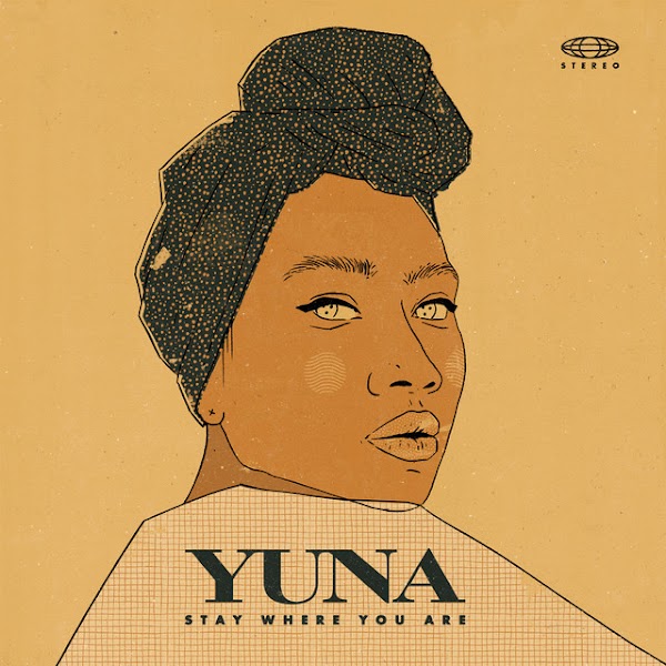 Lirik Stay Where You Are - Yuna Lirik Stay Where You Are - Yuna