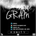 DOWNLOAD MUSIC : K 3nity _ Gram (Prod by Cray)