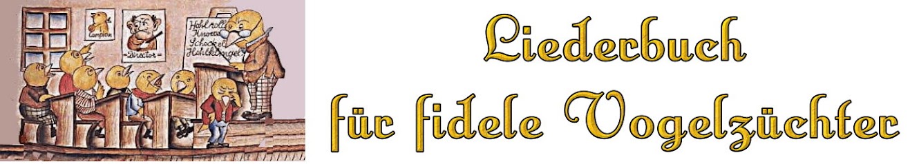 Liederbuch für fidele Vogelzüchter