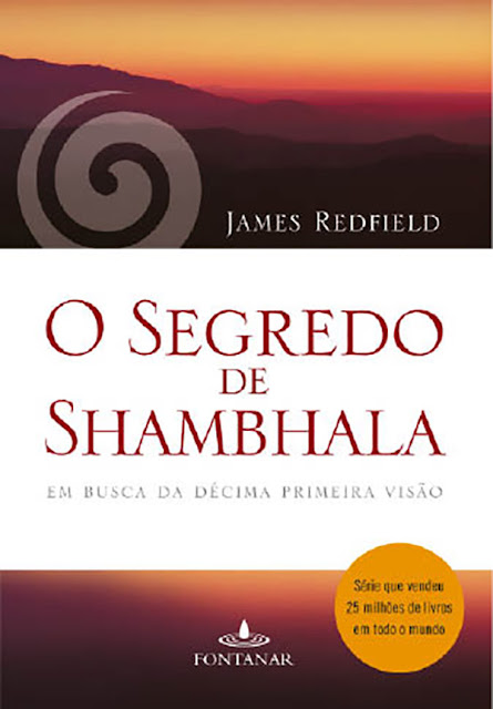 O segredo de Shambhala Em busca da décima primeira visão James Redfield