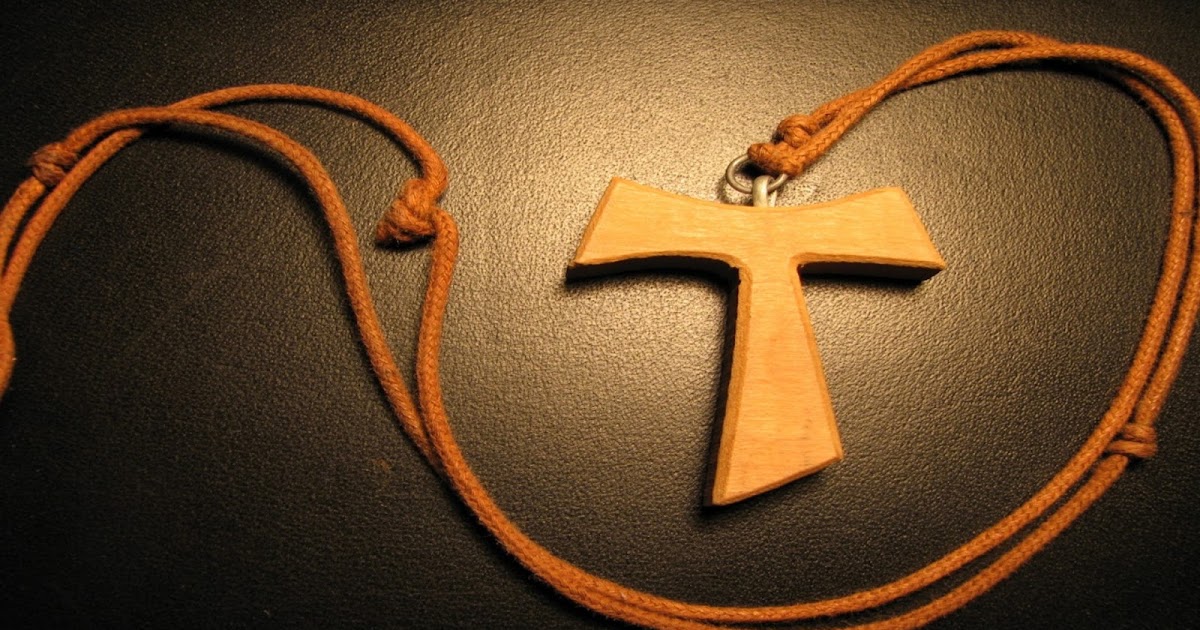 CATÓLICO DEFIENDE TU FE La Tau, símbolo Franciscano. ¿Cuánto sabes