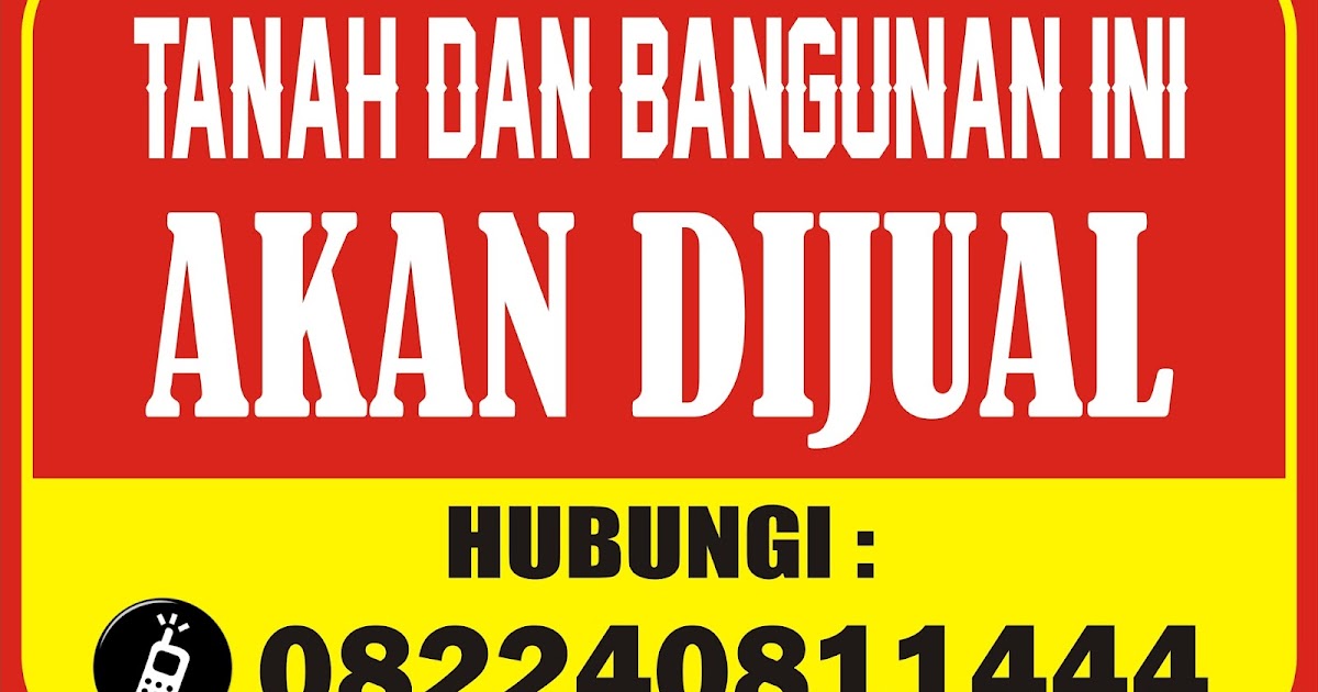 25+ Spanduk Rumah Ini Di Jual Pics