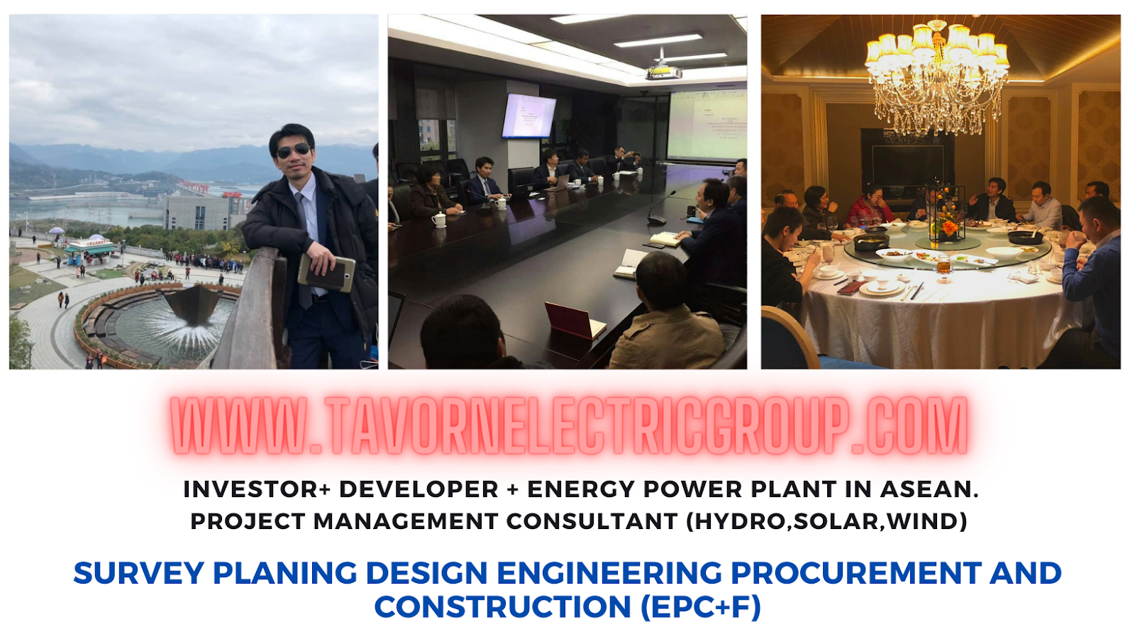 TAVORN ELECTRIC GROUP นักลงทุนโรงไฟฟ้า ที่ปรึกษานักพัฒนาโครงการโรงไฟฟ้าในอาเซียน ไทย ลาว กัมพูชา