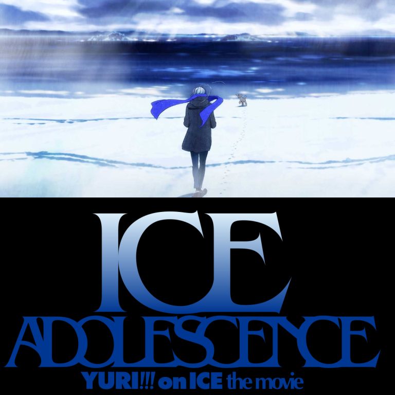 Film Jepang 2019 Yuri!!! On Ice the Movie: Ice Adolescence (Yuri!!! on Ice Gekijo-ban: Ice Adolescence) Film Jepang 2019 Yuri!!! On Ice the Movie: Ice Adolescence (Yuri!!! on Ice Gekijo-ban: Ice Adolescence)