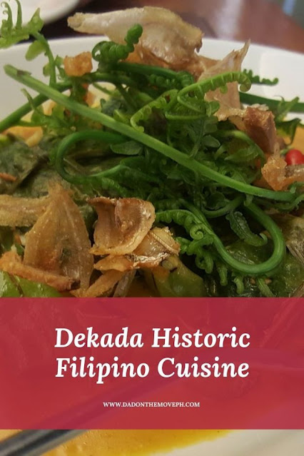 Dekada, Historic Filipino Cuisine review