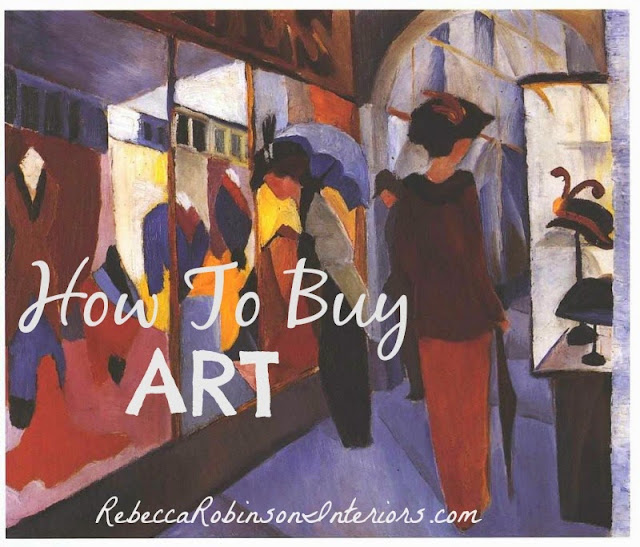Rebecca Robinson Interiors How to Buy Art