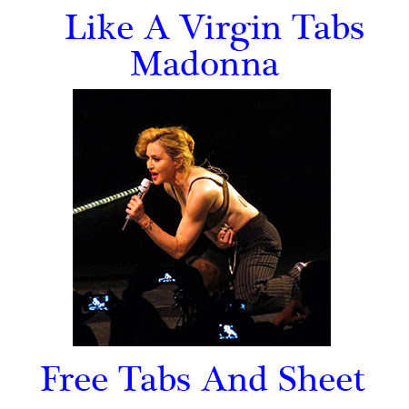Like A Virgin Tabs Madonna - How To Play Like A Virgin,Madonna - Like A Virgin Guitar Tabs ,madonna age,madonna 2018,madonna wiki,madonna real name,madonna husband,madonna now,madonna meaning,madonna biography, madonna age,madonna songs,madonna la isla bonita,madonna like a prayer,madonna true blue,madonna albums,madonna into the groove,papa dont preach,madonna chords,madonna first video,holiday madonna chords,like a prayer madonna chords, hanky panky madonna chords,borderline guitar chords madonna,