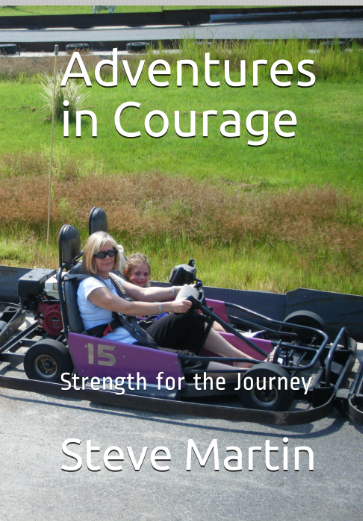 Adventures in Courage - Strength for the Journey