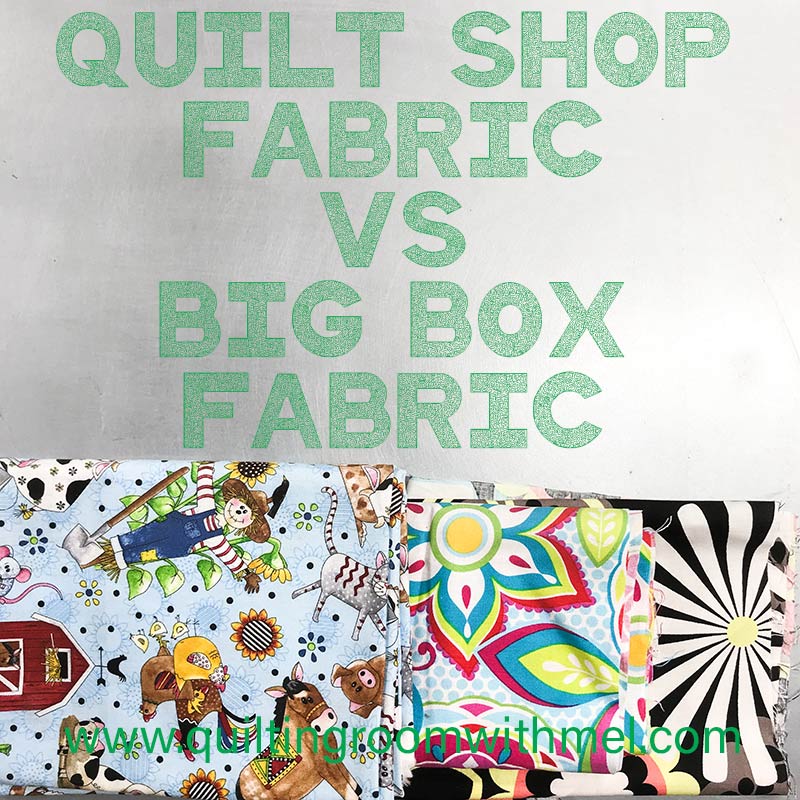 Learn what the difference is between quilt shop fabric and big box store fabric.