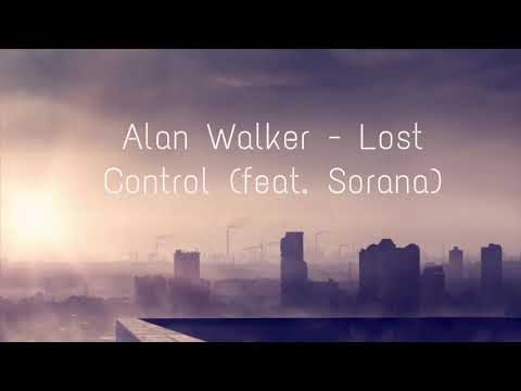 Lirik Lagu Alan Walker Lost Control - Arsia Lirik