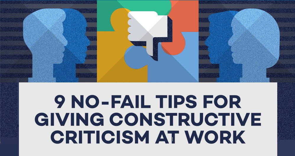 9 No-Fail Tips For Giving Constructive Criticism At Work Infographic