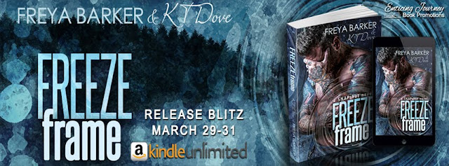 Freeze Frame by Freya Barker & KT Dove Release Reviews + Giveaway