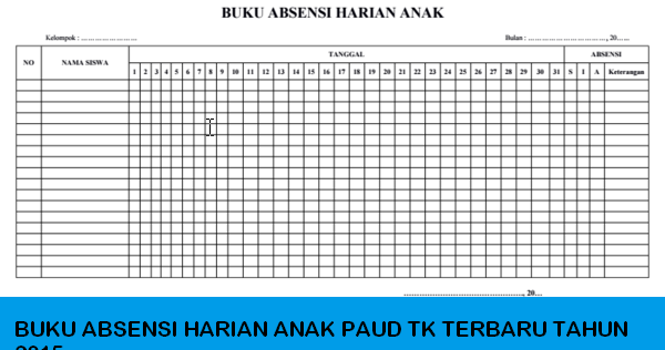 DOWLOAD BUKU ABSENSI HARIAN ANAK PAUD TK TERBARU TAHUN