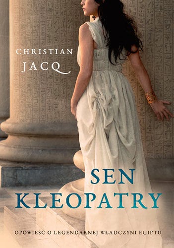 "Sen Kleopatry" Christian Jacq