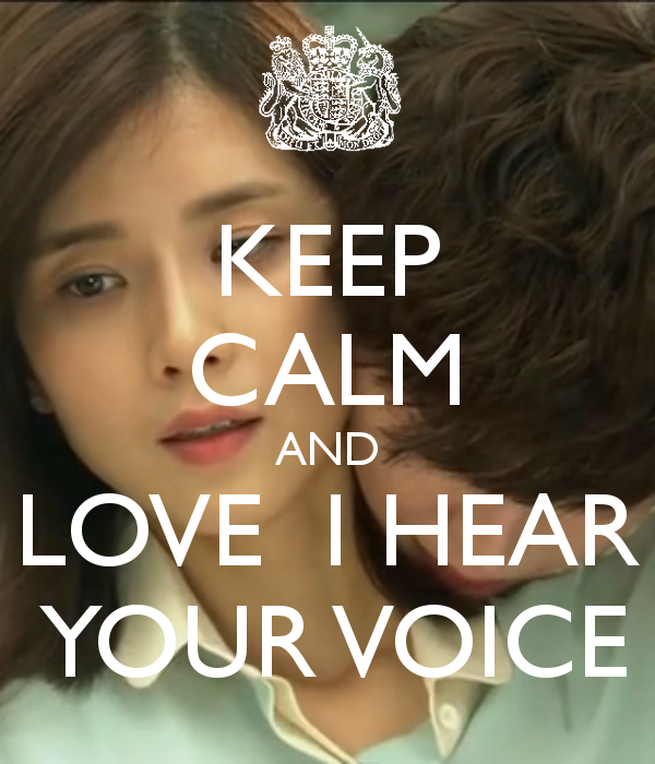 i can hear your voice i can hear your voice