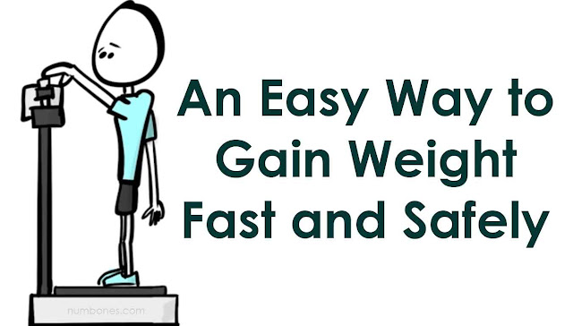 An Easy Way to Gain Weight Fast and Safely