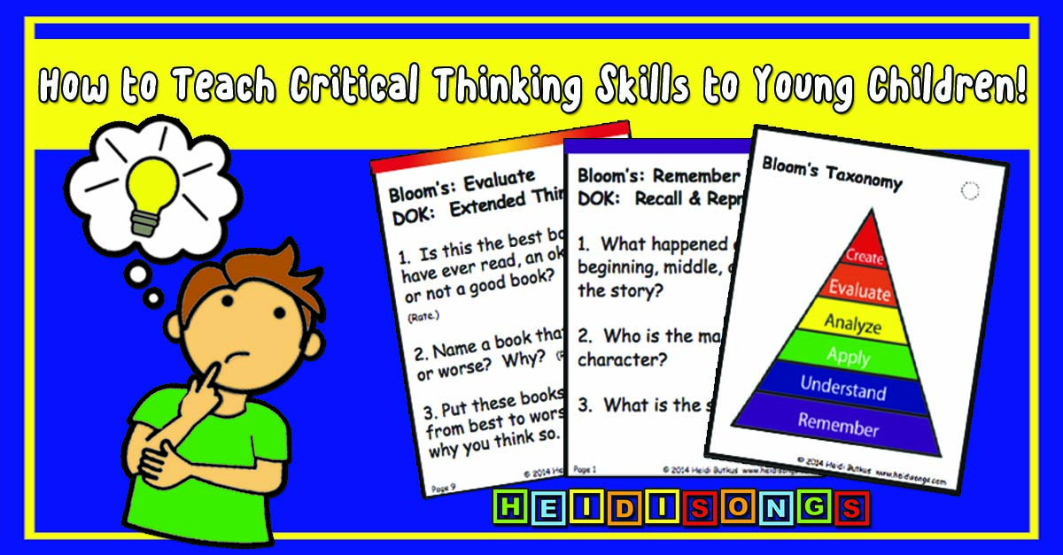 How to Teach Critical Thinking Skills to Young Children