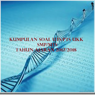 Contoh Soal UTS Bahasa Inggris SMP Kelas 7, 8, 9 Semester 2 Kurikulum 2013