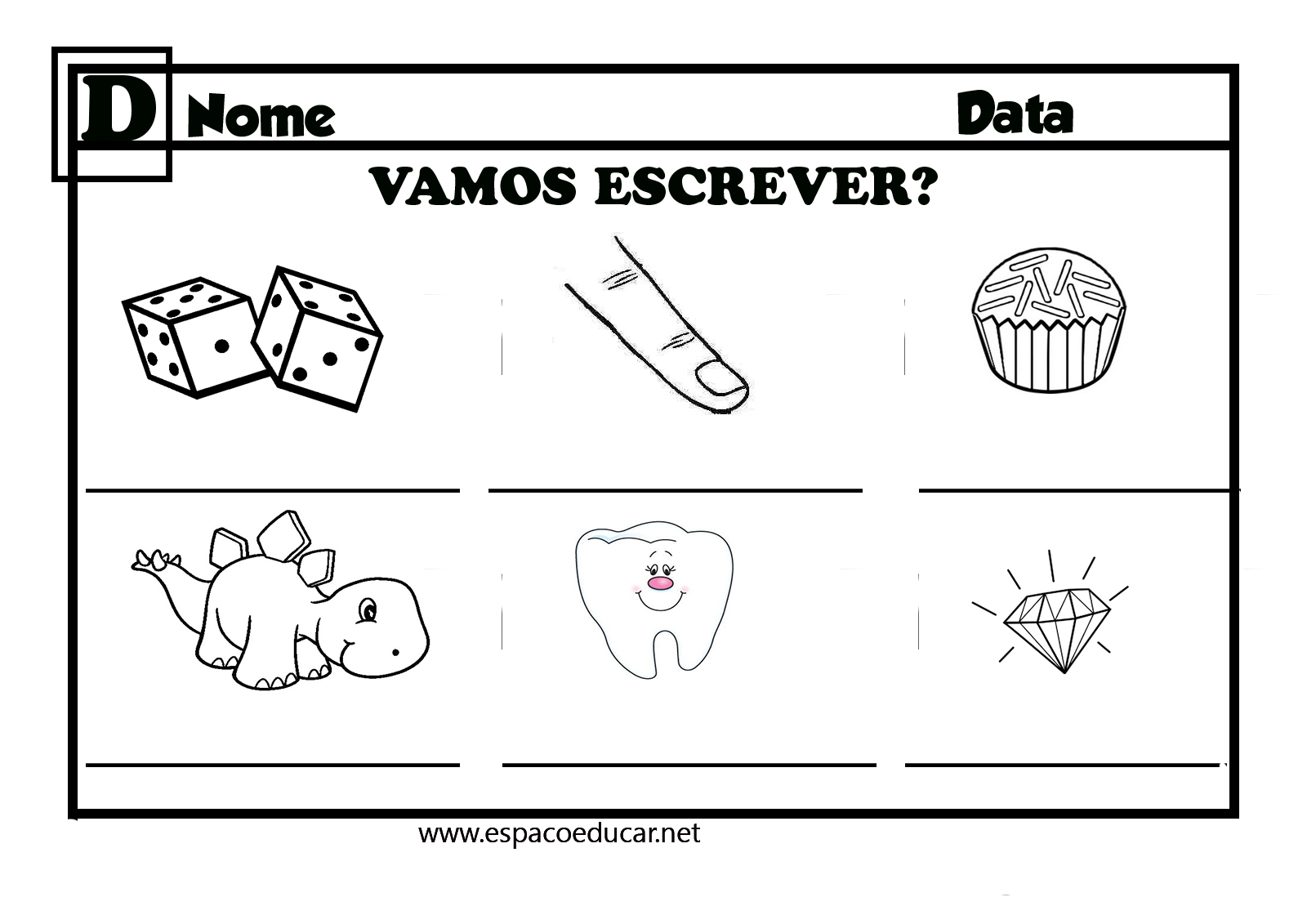 Caderno de escrita Ficha com a Letra DESPAÇO EDUCAR Caderno de escrita Ficha com a Letra DESPAÇO EDUCAR