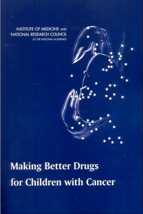Making Better Drugs for Children with Cancer