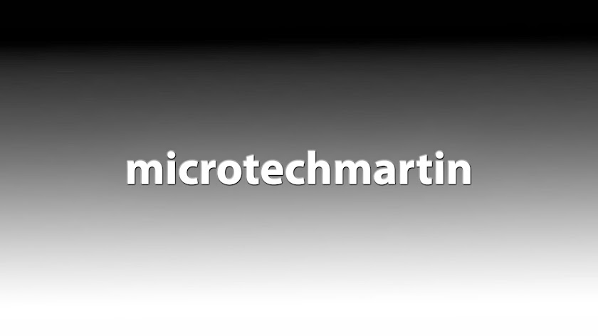 Micro Tech Martin