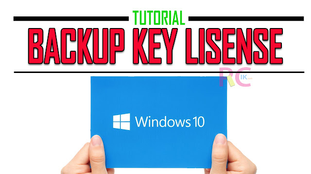Cara Membackup Key Lisensi Windows 10 Original dari Pembelian Laptop Preinstall Agar Bisa Install Ulang Lagi