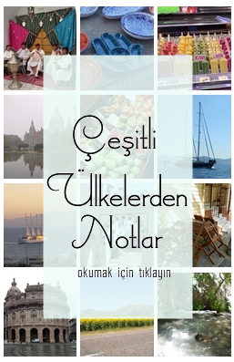 Ülkelerden notlar-travel notes