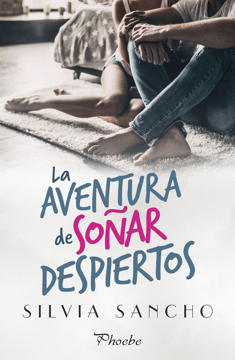 La aventura de soñar despiertos de Silvia Sancho