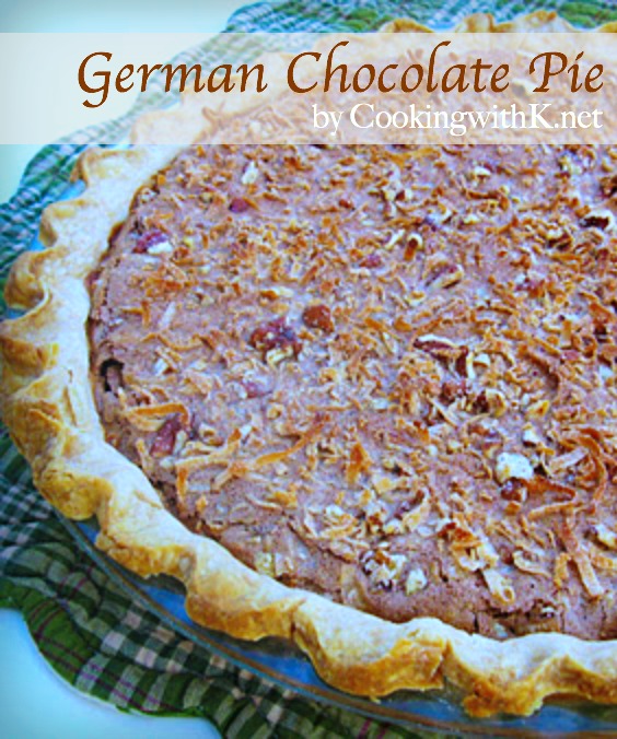 Cooking with K German Chocolate Pie, {Granny's Recipe}