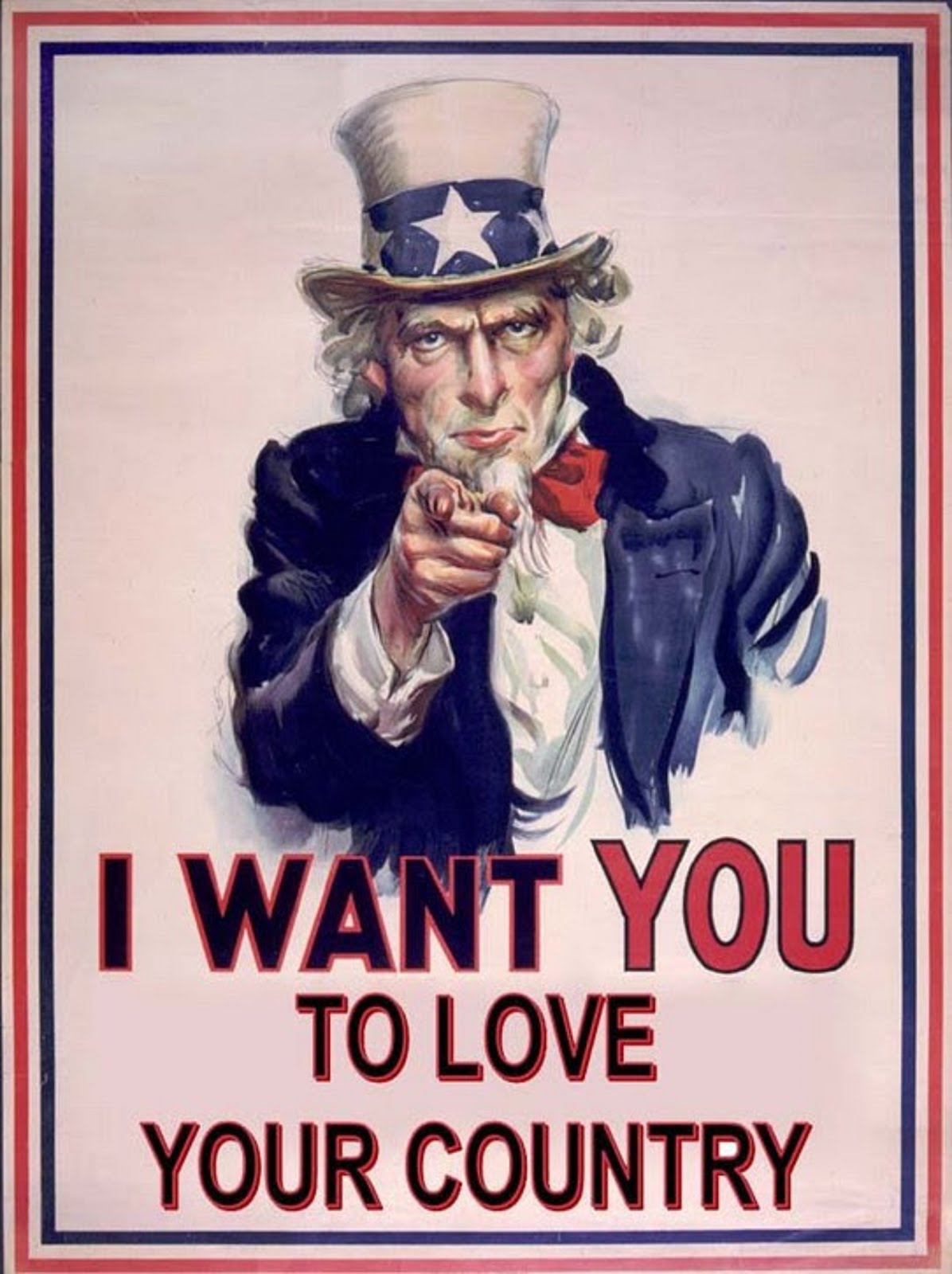 I WANT YOU TO LOVE YOUR COUNTRY