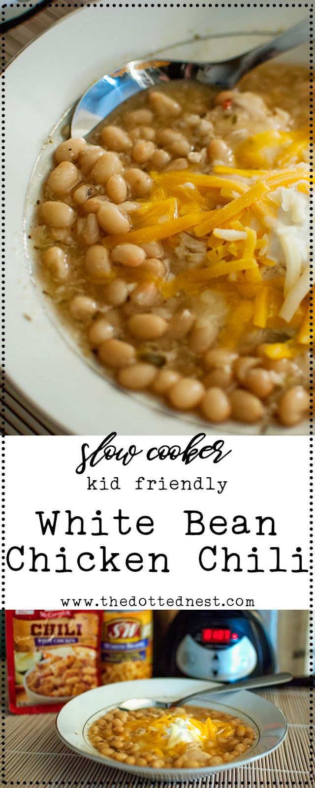 Slow Cooker White Bean Chicken Chili Recipe Kid Friendly The Dotted