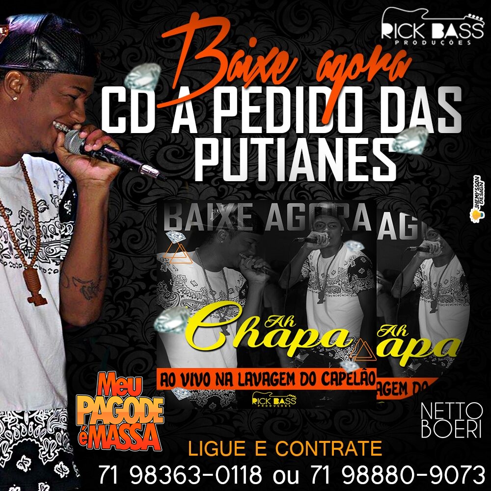 BANDA AH CHAPA A PEDIDO DAS PUTIANES PROMOCIONAL 2016 MEU PAGODE