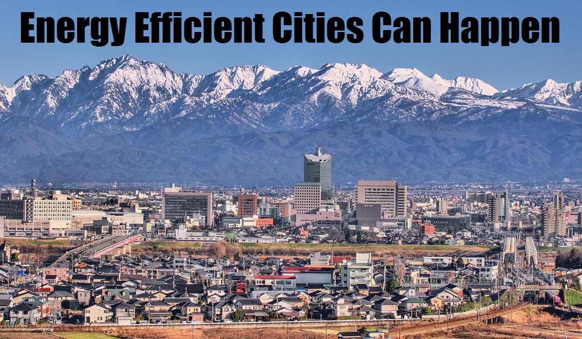 Thoughts to Promote Positive Action... Energy Efficient Cities Can Happen