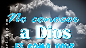 No conocer a Dios es como vivir en la oscuridad